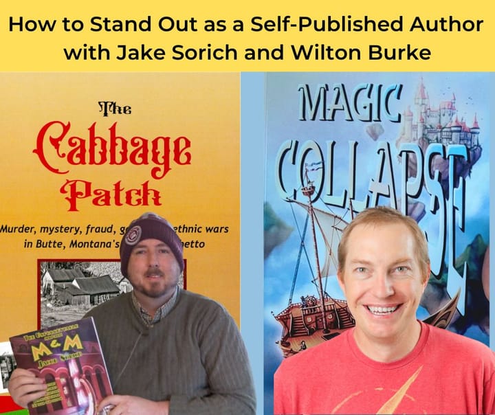 Jake Sorich and Wilton Burke to Discuss How to Become Self-Published Authors